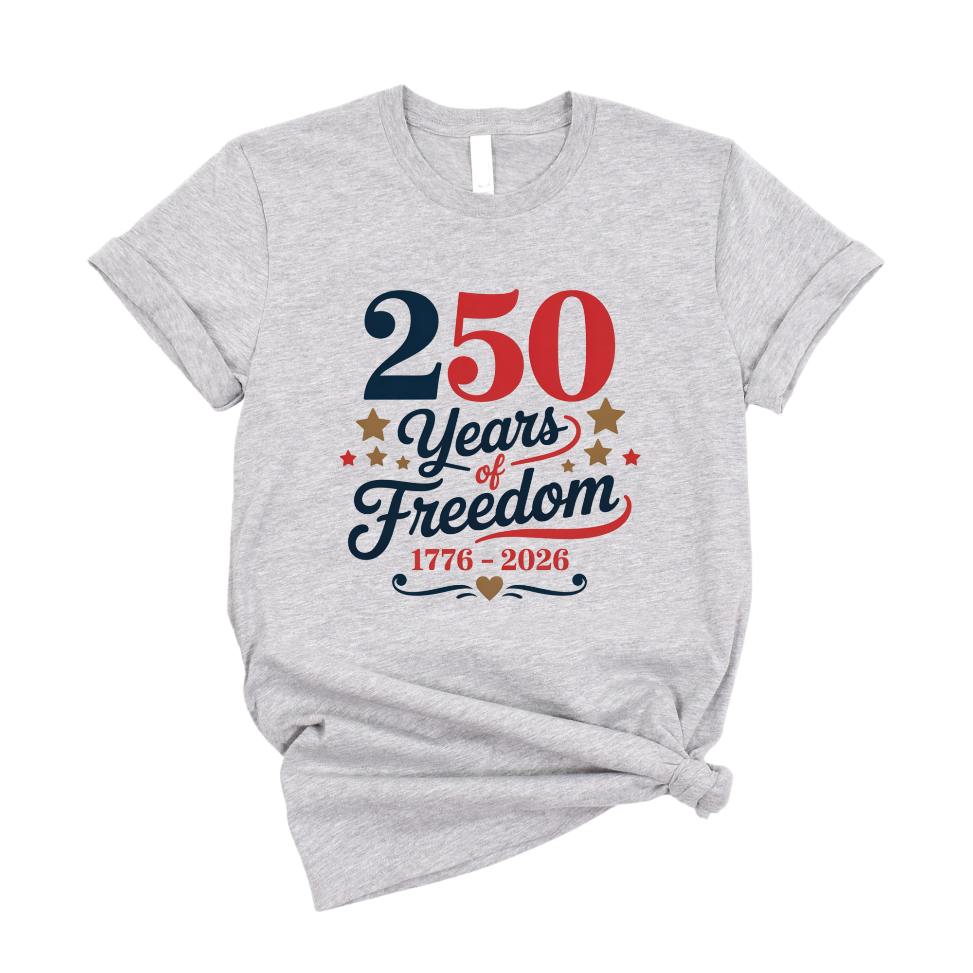 250 Years of Freedom DTF Transfer 1776-2026 | Patriotic Script Design | 4th of July Ready to Press Transfer - 250-T12