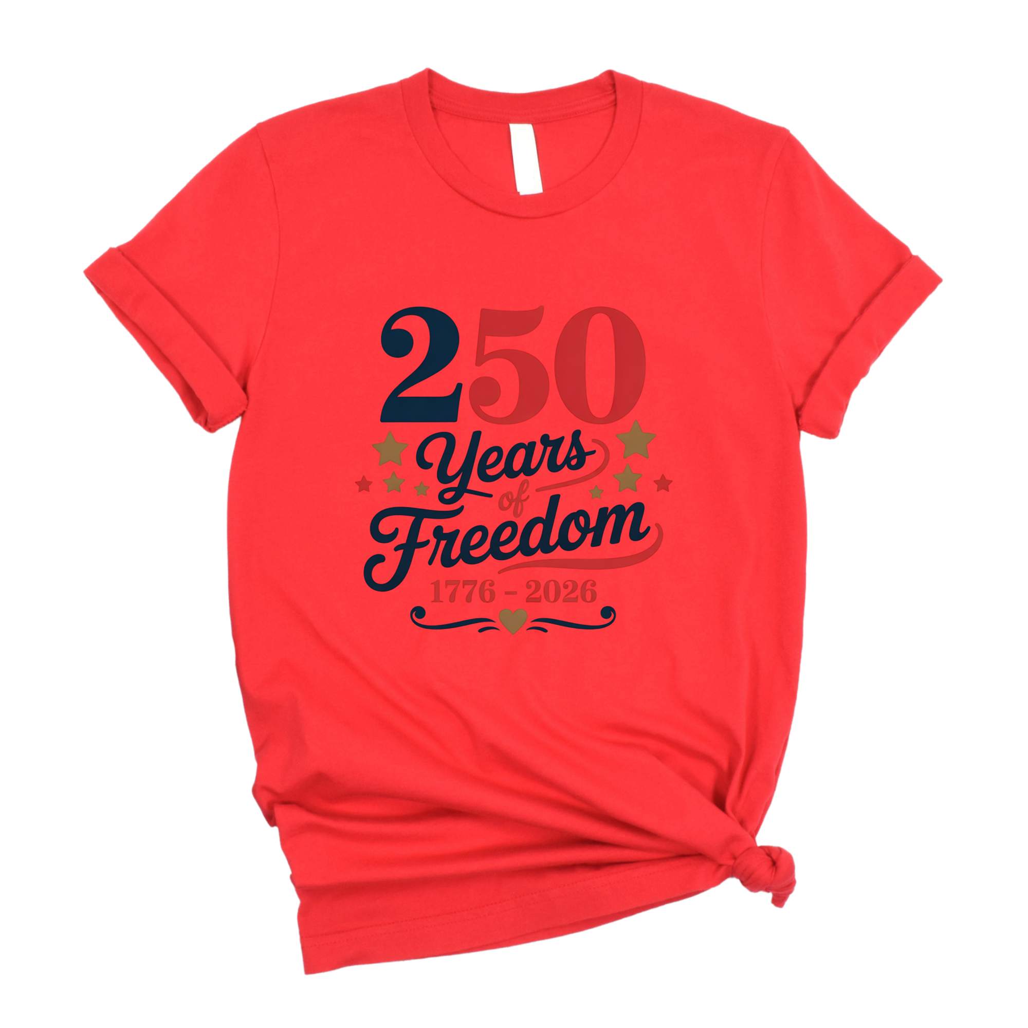 250 Years of Freedom DTF Transfer 1776-2026 | Patriotic Script Design | 4th of July Ready to Press Transfer - 250-T12
