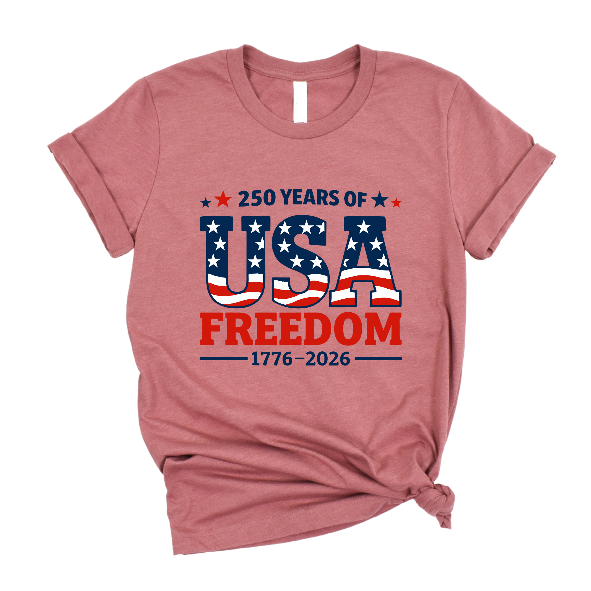 USA Freedom DTF Transfer | 250 Years of Freedom 1776-2026 | Patriotic American Flag Shirt Design | Ready To Press- 250-T17