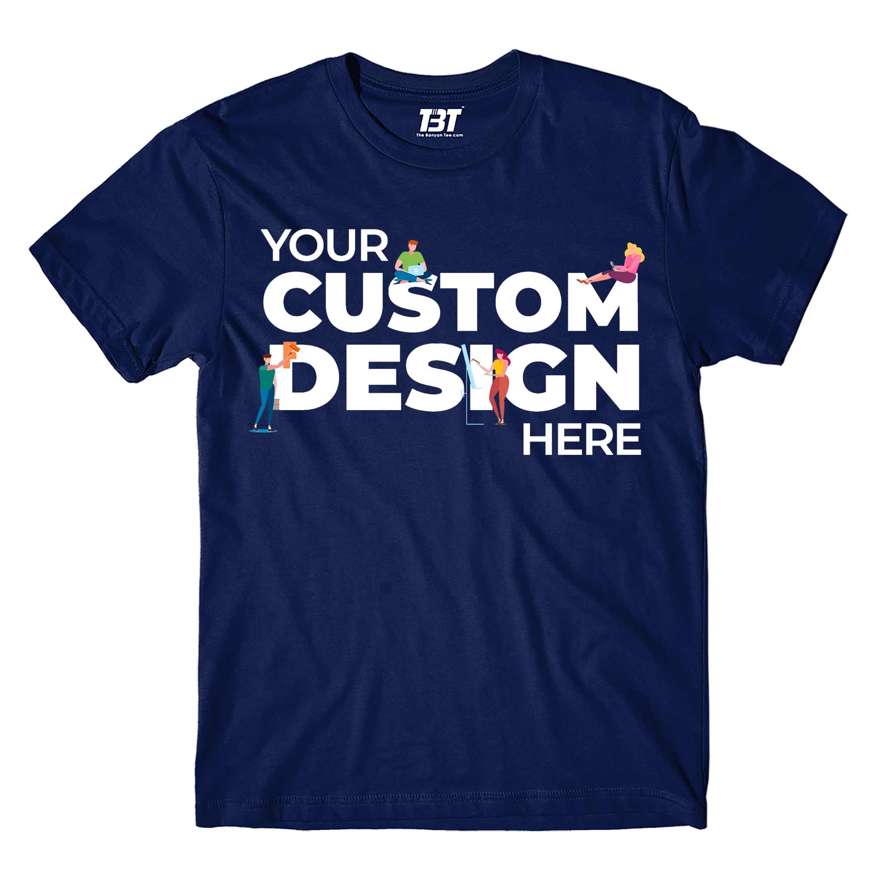Custom T-Shirt