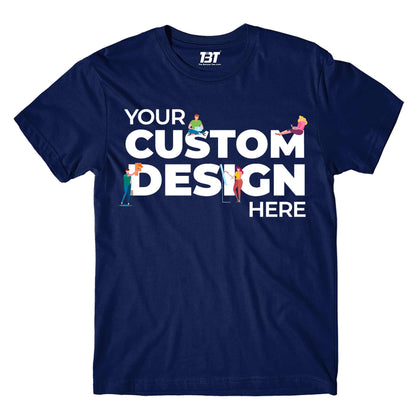 Custom T-Shirt